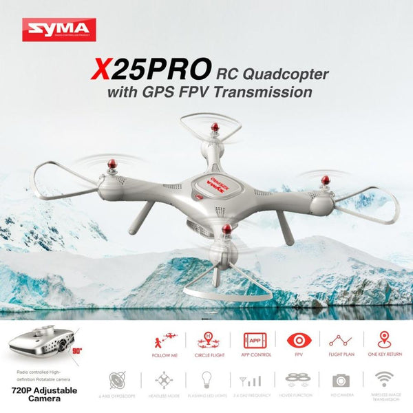 Syma X25PRO 2.4G GPS Positioning FPV RC Drone Quadcopter with 720P HD Wifi Adjustable Camera Altitude Hold Follow Me Gift